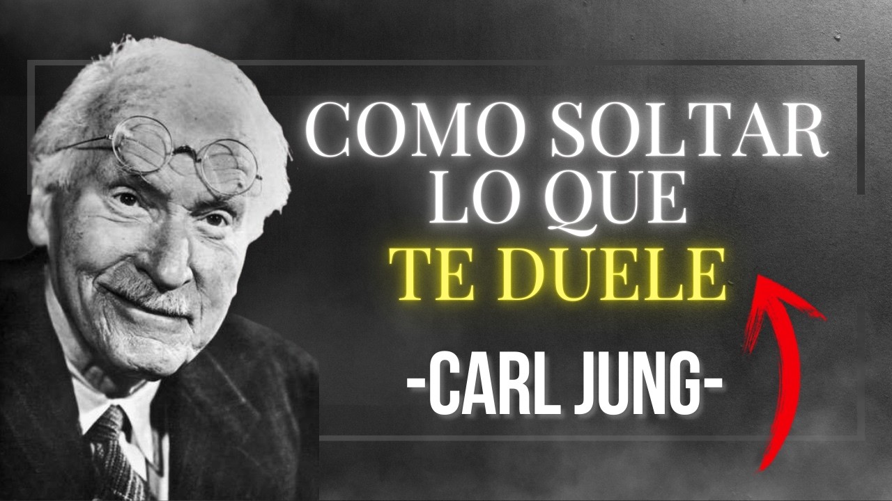 Deja Ir lo Que No Te Sirve: Cómo Liberarte de la Carga Emocional y Encontrar Paz - Carl Jung