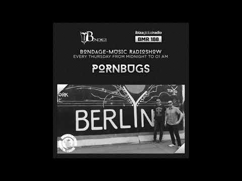 Bondage Music Radio - Edition 188 mixed by Pornbugs
