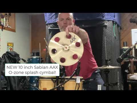 New Sabian AAX O-Zone splash cymbal Test