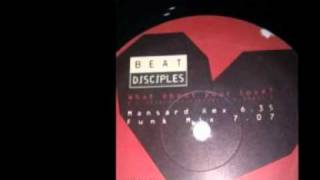 Beat Disciples - What about your love (Hard Dub Mix)