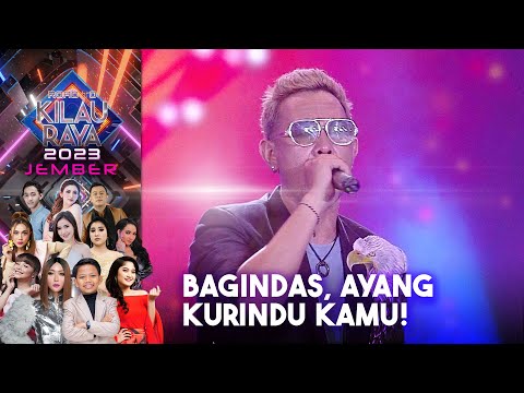 Bagindas, Kurindu Kamu | Road To Kilau Raya Jember