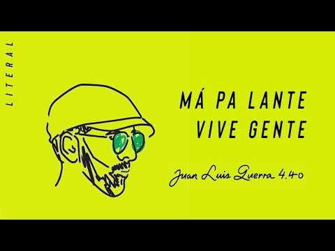 Juan Luis Guerra - Ma pa lante vive gente (New Salsa Nueva Hit 2019 Official Audio)