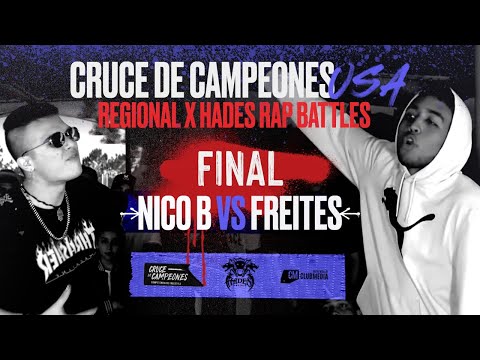 NICO B 🇨🇴 vs FREITES 🇻🇪 | FINAL | REGIONAL ORLANDO | Cruce de Campeones 2021