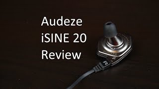 Video thumbnail for Audeze iSINE 20 Review | The perfect earphone? by WordTech
