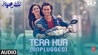 Full Audio: TERA HUA (UNPLUGGED) | Loveyatri | Atif Aslam | Aayush Sharma | Warina Hussain