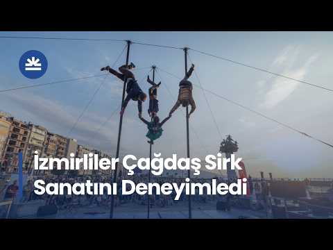 Gündoğdu'da Sanat Dolu Buluşma: Cirque Entre Nous