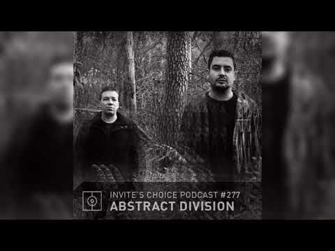 Invite's Choice Podcast 277 - Abstract Division