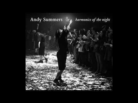 Andy Summers - Harmonics of the Night [Full Album] (HQ)
