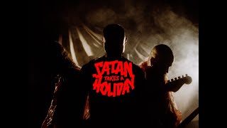 Satan Takes A Holiday - Set Me on Fire (Official Music Video)