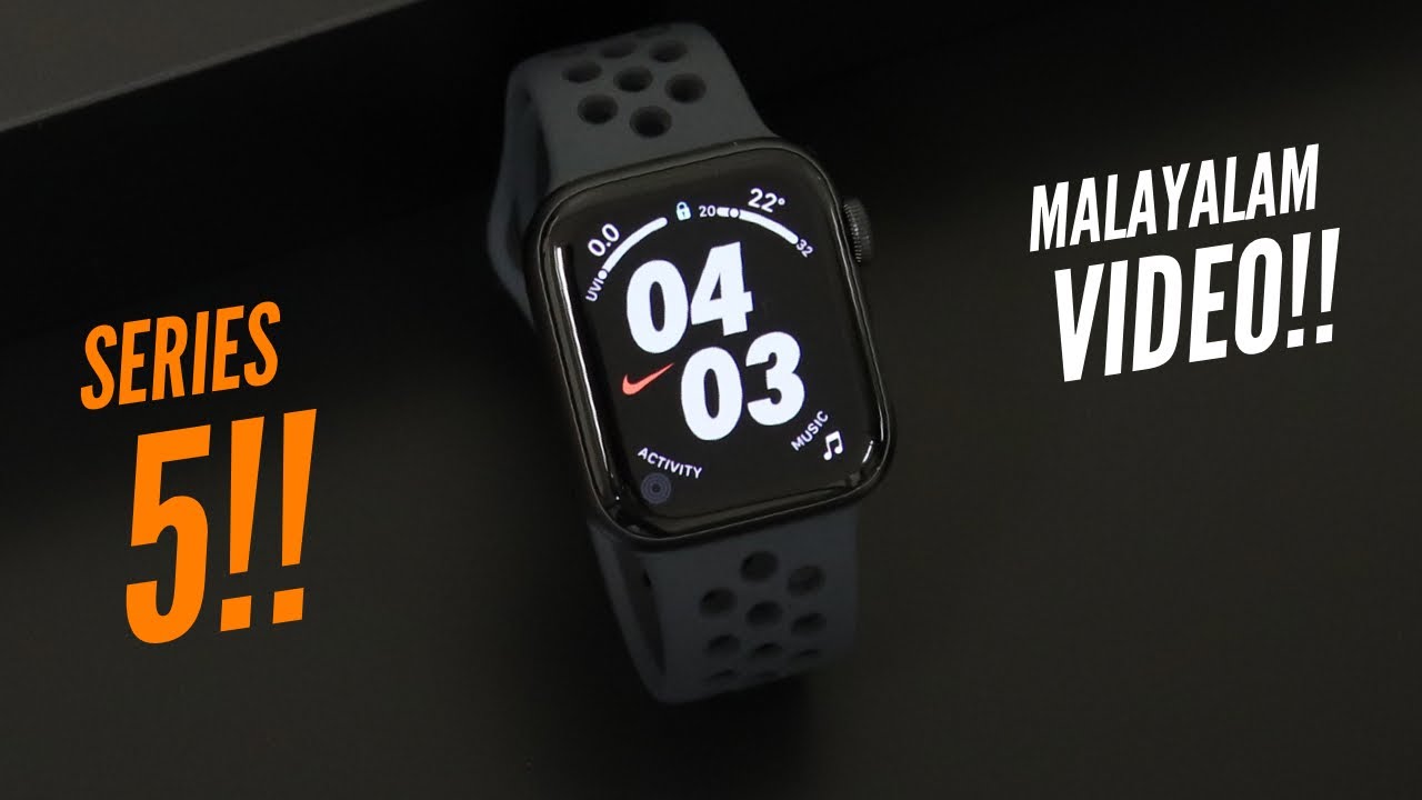 Apple Watch Series 5 Malayalam Review in 2020.