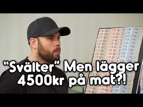 Du säger att du svälter men lägger 4500kr på mat?! | Lyxfällan