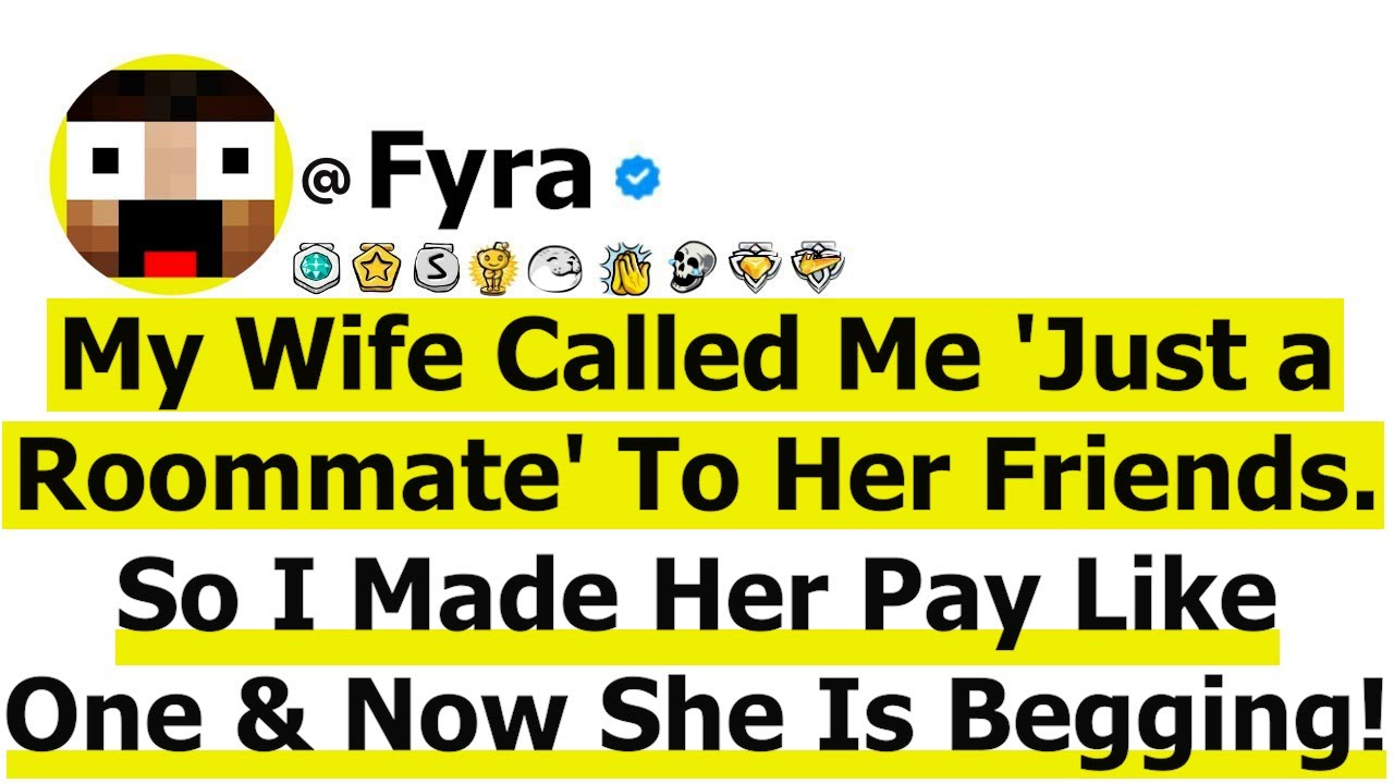 My Wife Called Me 'Just a Roommate' To Her Friends. So I Made Her Pay Like One & Now She Is Begging!
