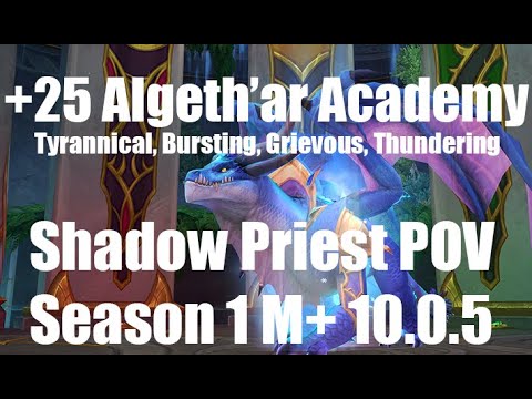 +25 Algeth'ar Academy | Shadow Priest PoV M+ Dragonflight Mythic Plus 10.0.5