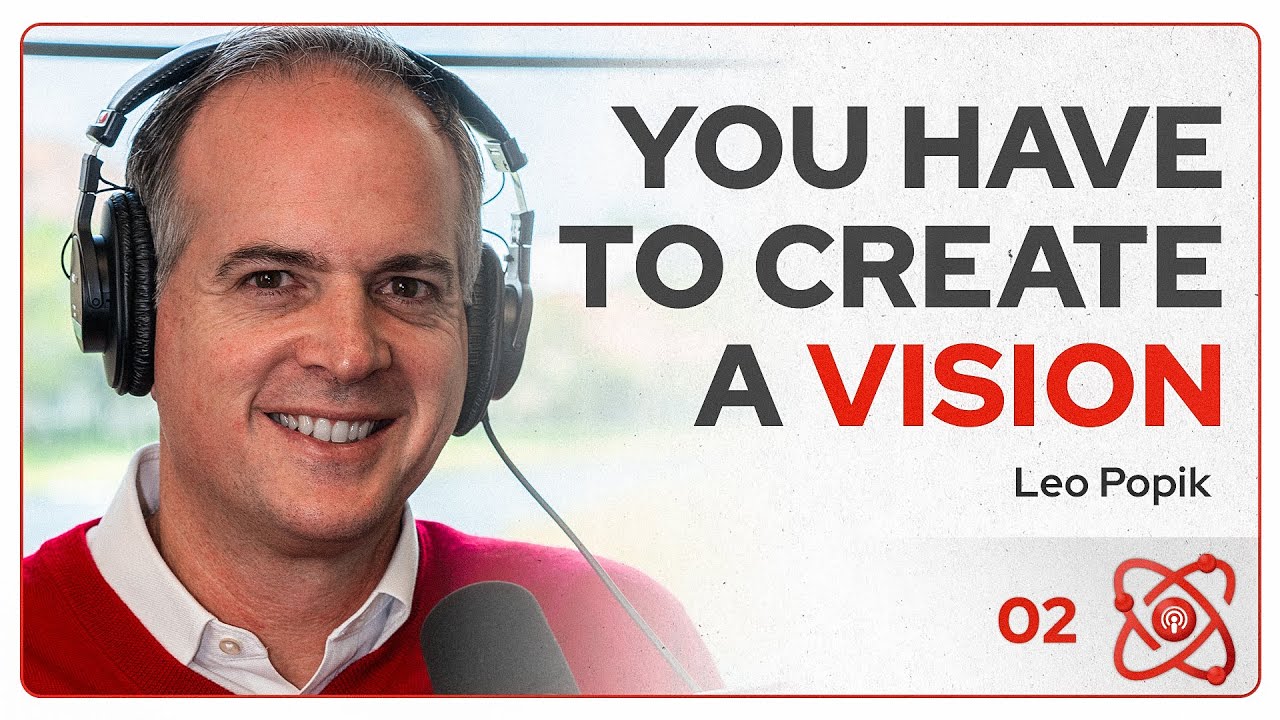 You Have to Create a Vision