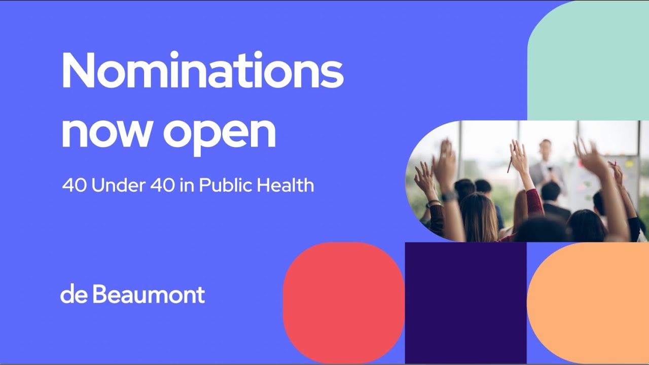 Nominations Now Open for 40 Under 40 in Public Health Class of 2025