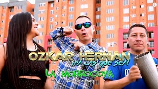 Video de OZKAR HERNAN Y SU EXITOSA TROPICAL 