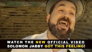 Solomon Jabby - Got This Feeling (Official Music Video)