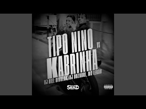 Tipo Nino Vs Kabrinha (Slowed)