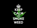 I Smoke Weed (Fuck the Police) - K.O & Clit ...