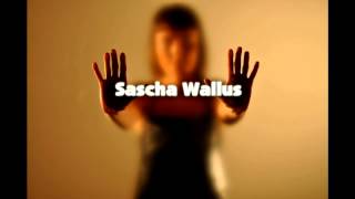 Sascha Wallus - Singing for a beautiful girl