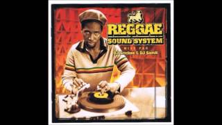 DJ Stickee & DJ SamK - Reggae Sound System