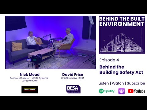 Episode 4 | Behind the Building Safety Act
