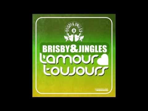 Brisby & Jingles - L´amour Toujours (Original Radio)