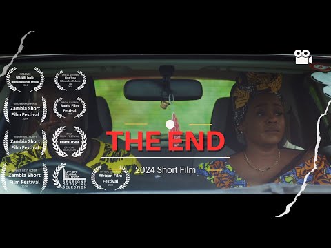 The End | 2024 | Short Film | Zambia
