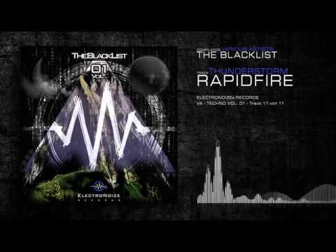 RapidFire - Thunderstorm (ElectroNoize® VA Techno 01 - The Blacklist - Track 11)