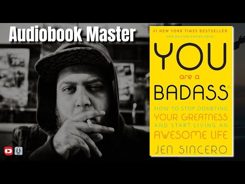 You Are a Badass Best Audiobook Summary By Jen Sincero
