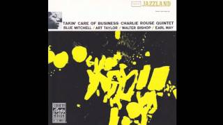 Charlie Rouse Quintet - Blue Faroug