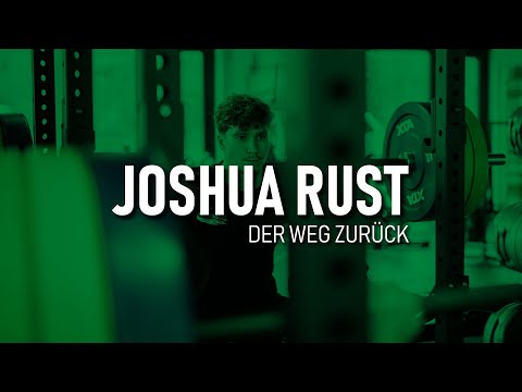 JOSHUA RUST - Der Weg zurück!