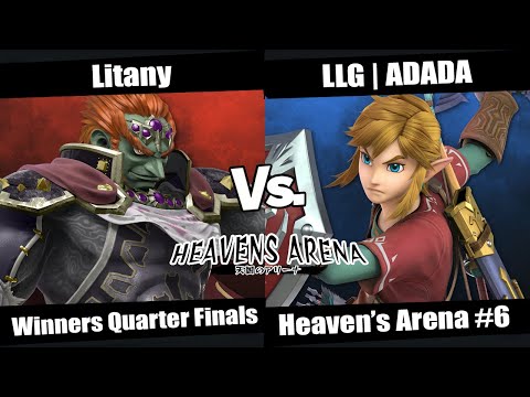 Heaven's Arena #6 Winners Quarter Finals - Litany (Ganondorf) vs LLG | ADADA (Link)