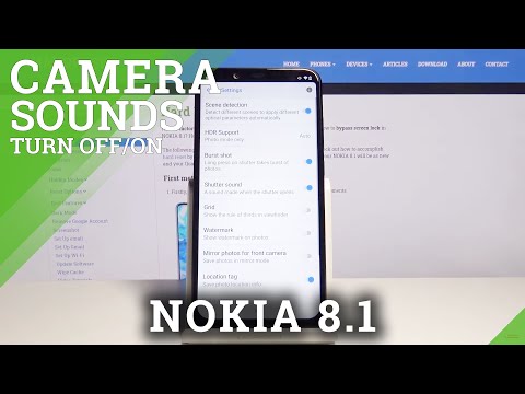 How to Turn On / Off Camera Shutter Sounds in Nokia 8.1 – Camera Sound Settings
