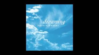Hennie Bekker - "Dreaming (Reprise)" from the album "Dreaming"