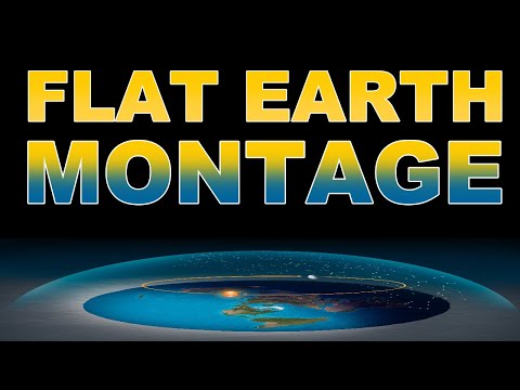 A little bit of everything Flat Earth