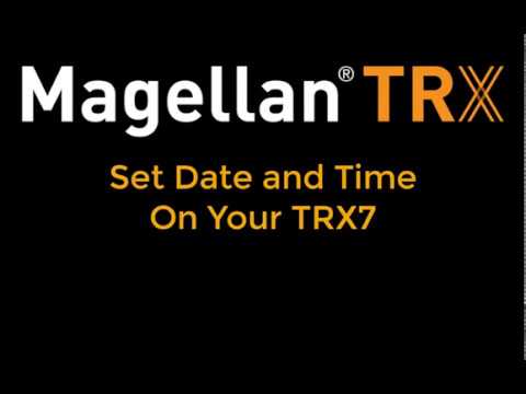 Setting Date, Time, and Time Zone on your Magellan TRX7