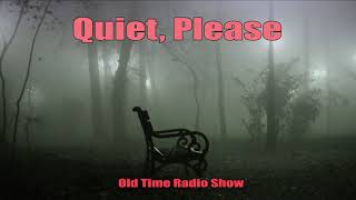 Quiet Please 470810   Bring Me to Life, Old Time Radio