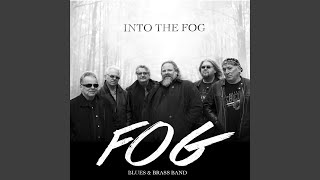 Music video thumbnail preview for She's Alright by Fog Blues and Brass Band