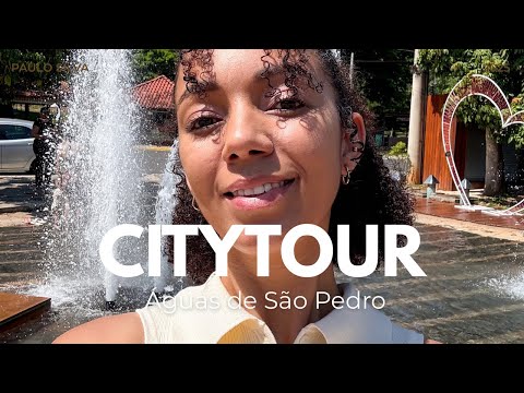 ÁGUAS DE SÃO PEDRO | A MENOR CIDADE DE SÃO PAULO E DO BRASIL