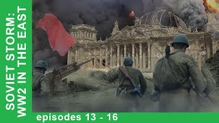 Soviet Storm. Documentaries. All episodes from 13 to 16. History of Russia. War Film. StarMediaEN