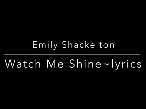 Watch Me Shine -Lyrics