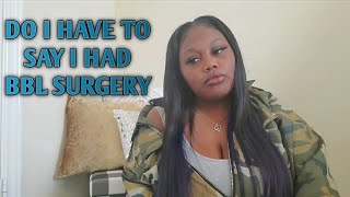 Obligated to say you had surgery? BBL Journey | Dr Martin Castillo