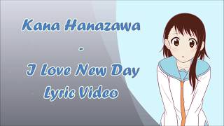 Kana Hanazawa - I Love New Day (Romaji Lyric Video)