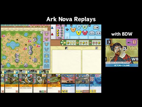 Ark Nova Replays WITH BDWSSBB (Emu Cup Season 2)