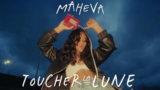 Maheva - Toucher La Lune