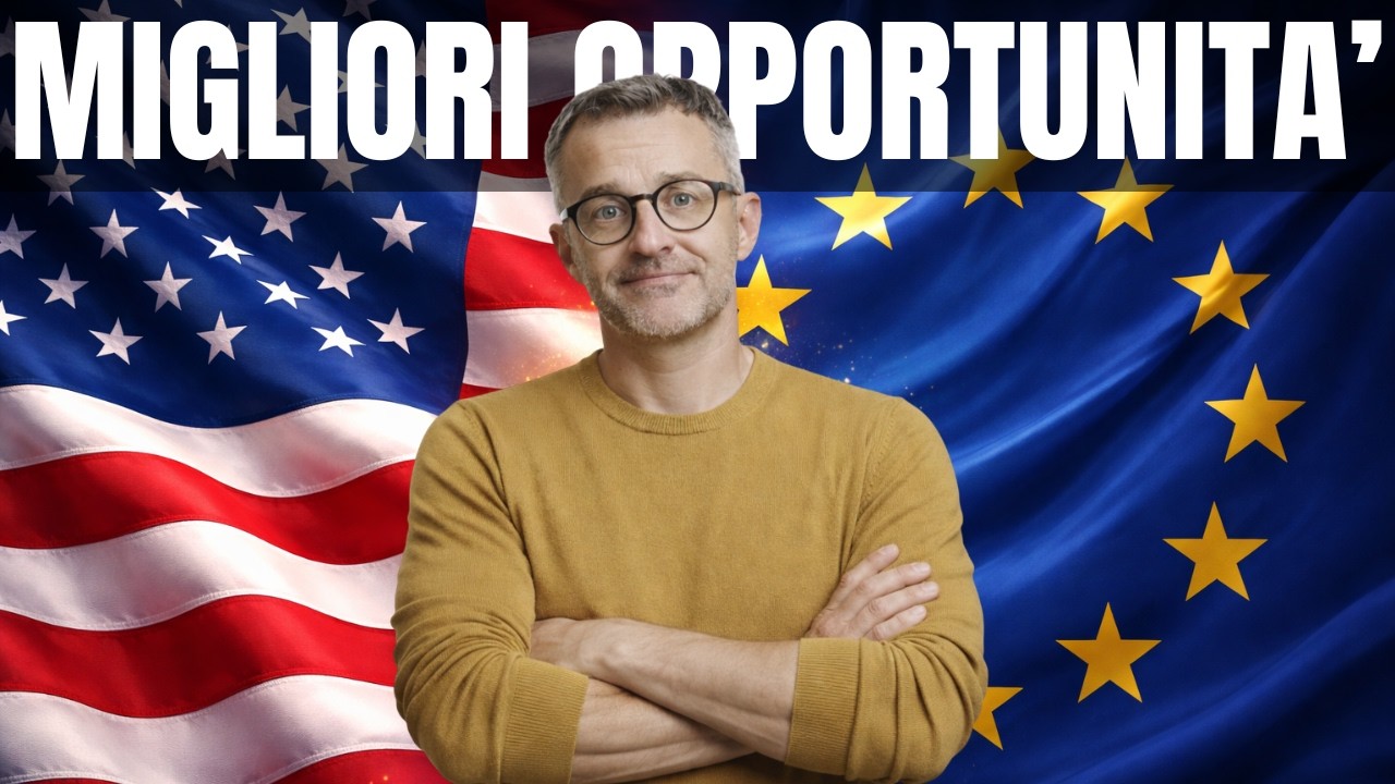Dove investire oggi? USA vs Europa, azioni vs bond