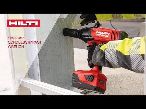 Fastening Bolts: Hilti SIW 9-A22 High Torque Impact Wrench