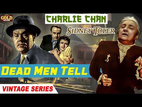Charlie Chan Dead Men Tell - 1941 l Hollywood Thriller Hit Movie l Sidney Toler , Sen Yung , Sheila
