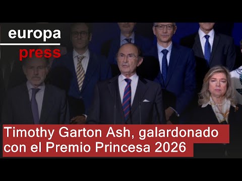 Timothy Garton Ash, Premio Princesa de Asturias de Ciencias Sociales 2026